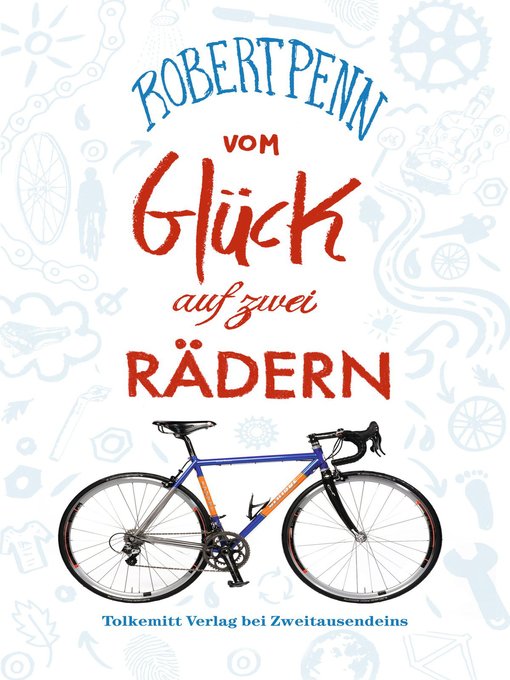 Cover image for Vom Glück auf zwei Rädern